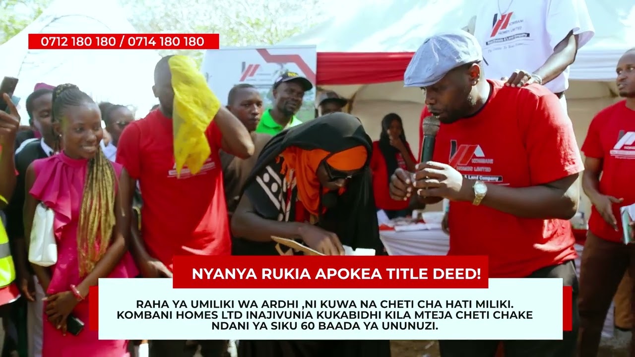 NYANYA RUKIA AMEKUJIA TITLE DEED YAKE KOMBANI HOMES LIMITED