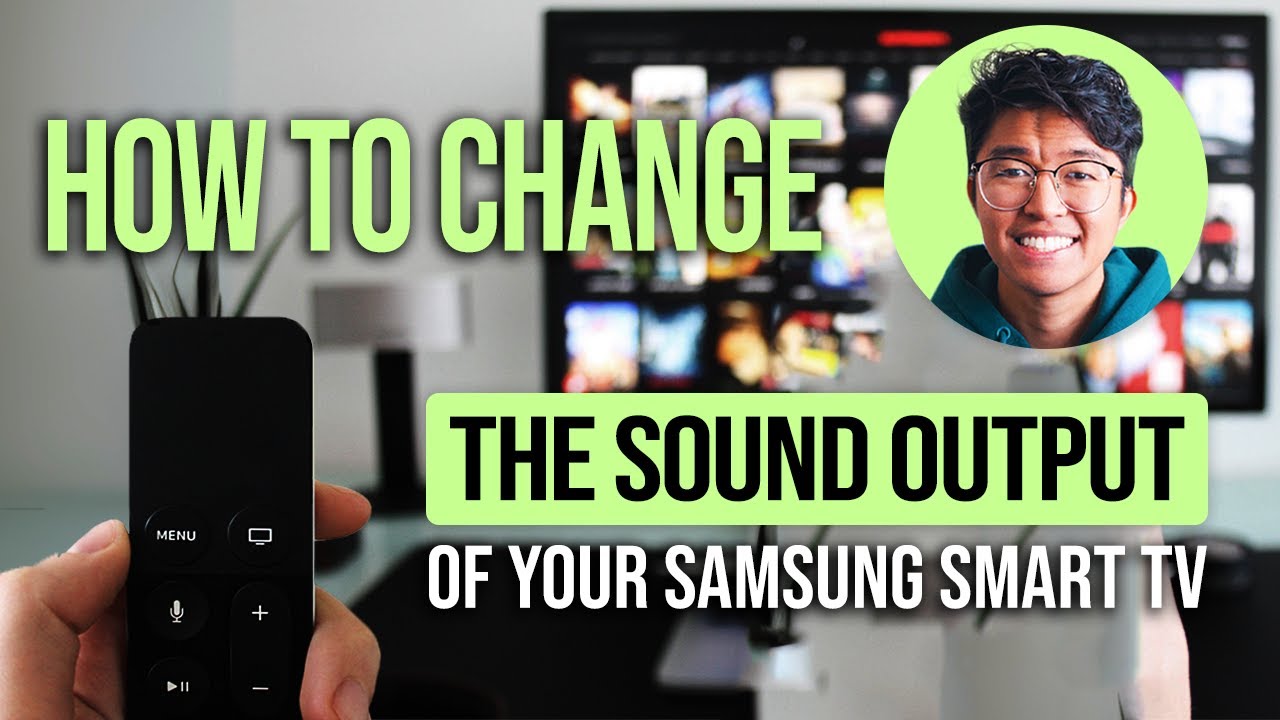 Как изменить выход звука на телевизоре Samsung Smart TV: простое руководство