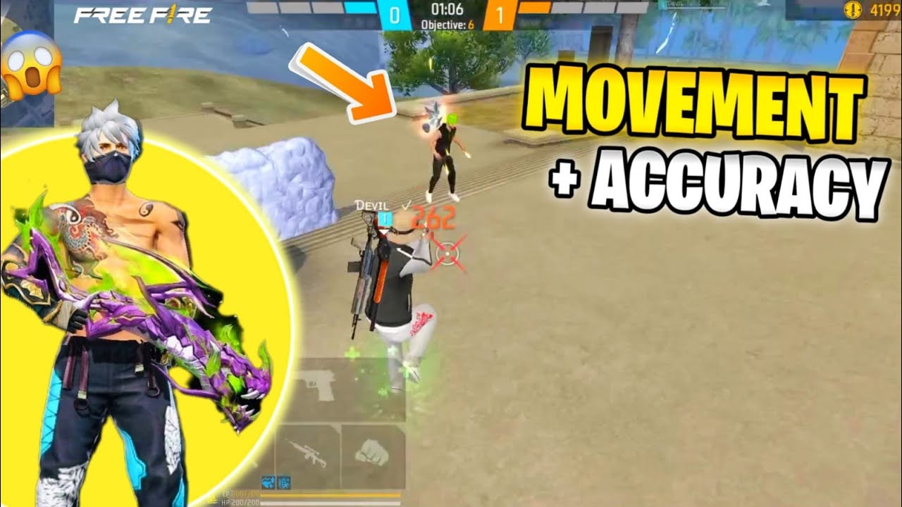 MOVEMENT+ ACCURACY ☠️