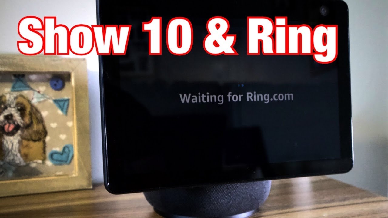 Echo Show 10 & Ring Doorbell - Setup and automatic live view