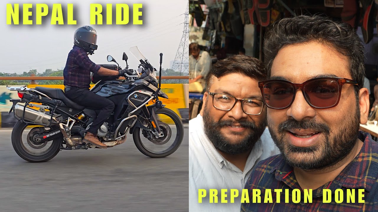 Nepal Ride Begins In 2 Days 🇳🇵| Full Preparation Done | BMW F 850 GSA | International Ride
