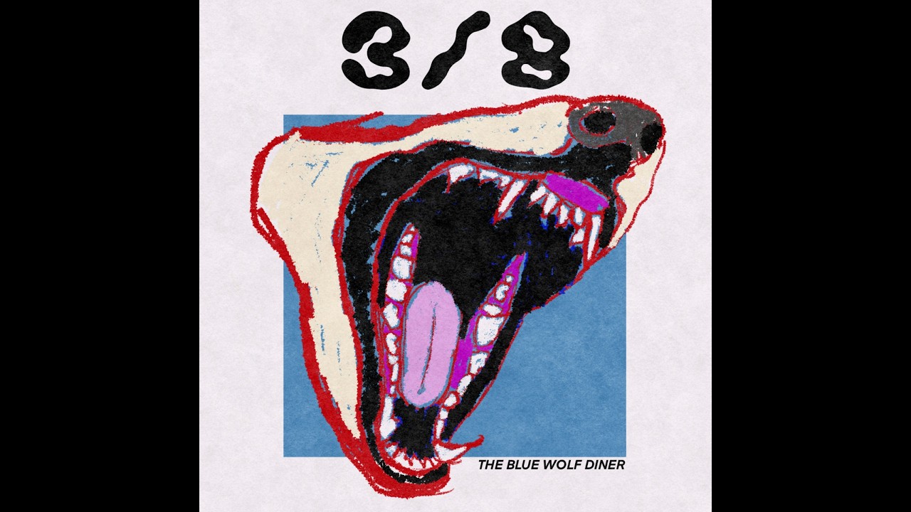 3/8 - The Blue Wolf Diner 2026 (Full EP)