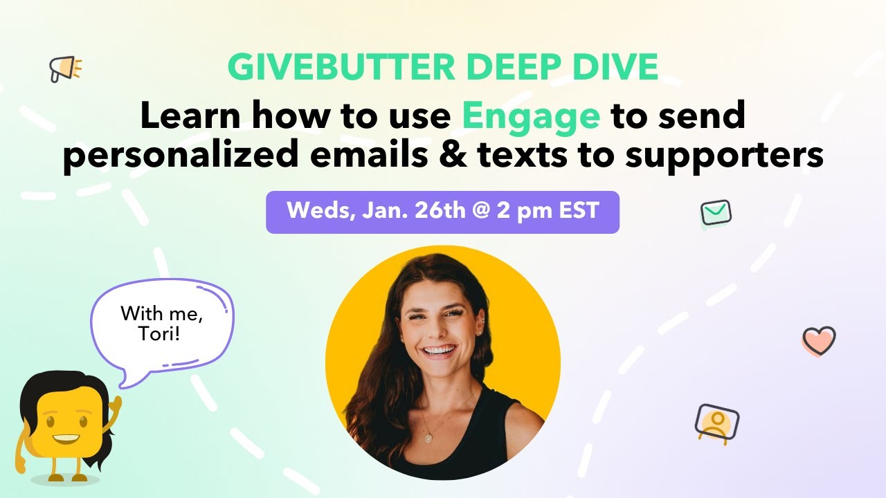 How to send personalized emails and text to your donors with Givebutter