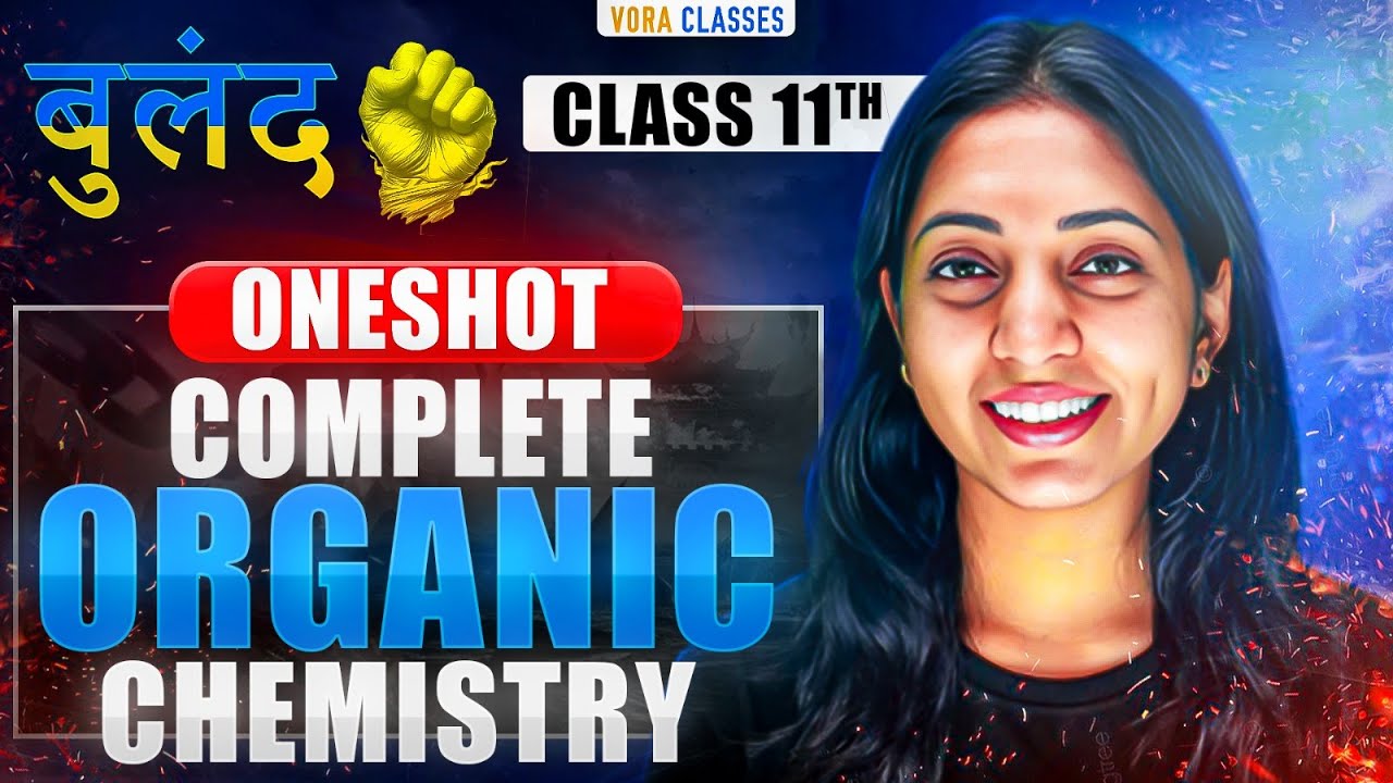 ORGANIC Chemistry CLASS 11 in ONE SHOT | JEE mains & Advanced | Buland