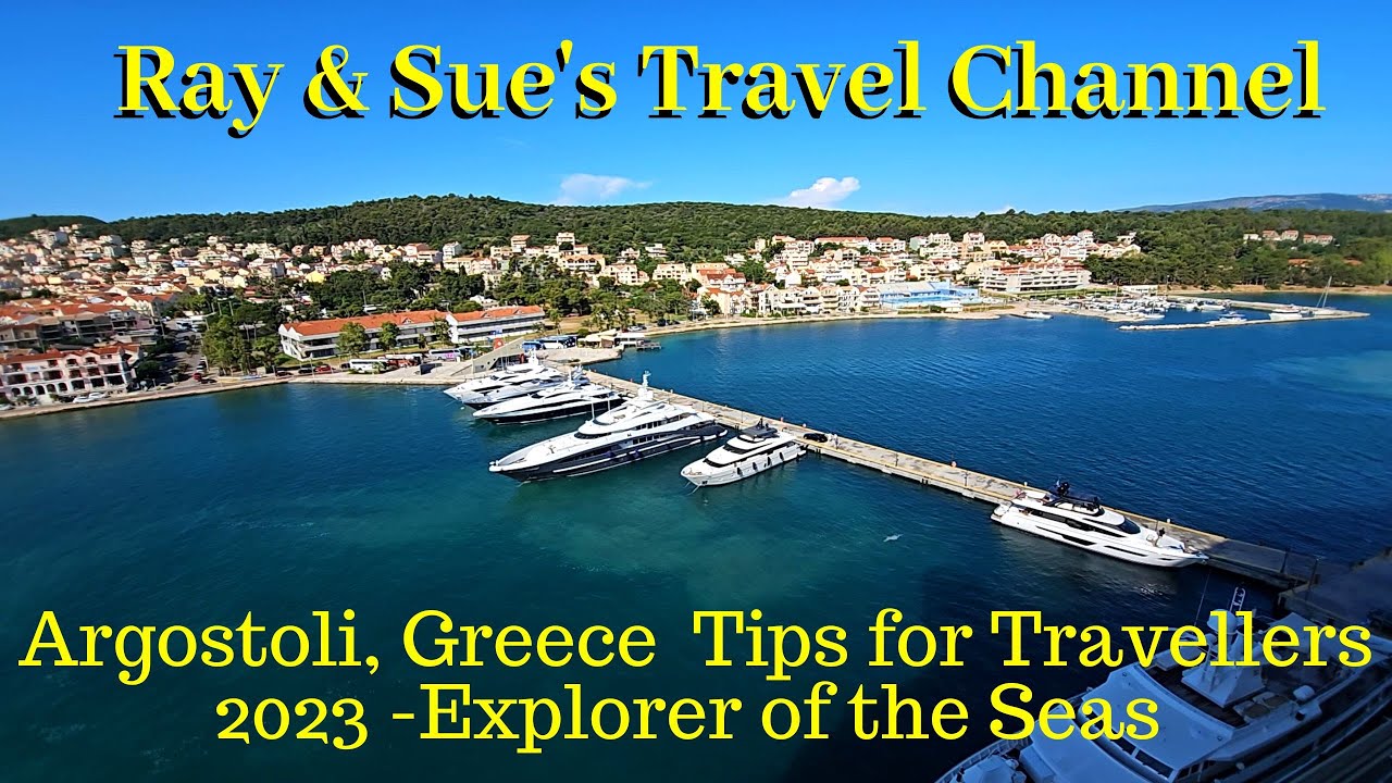 Argostoli Greece Tips for Travellers Explorer ots
