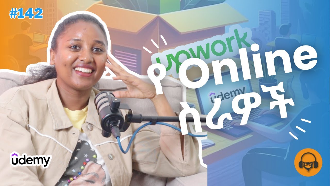 በራስ ሰዐት መስራት፤ online ማስተማር እና Freelancing | ከቃልኪዳን ጋር የተደረገ ቆይታ