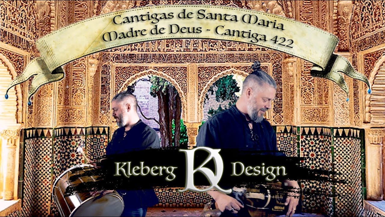 MADRE DE DEUS  - Cantiga no 422 -  Kleberg Design - 2023