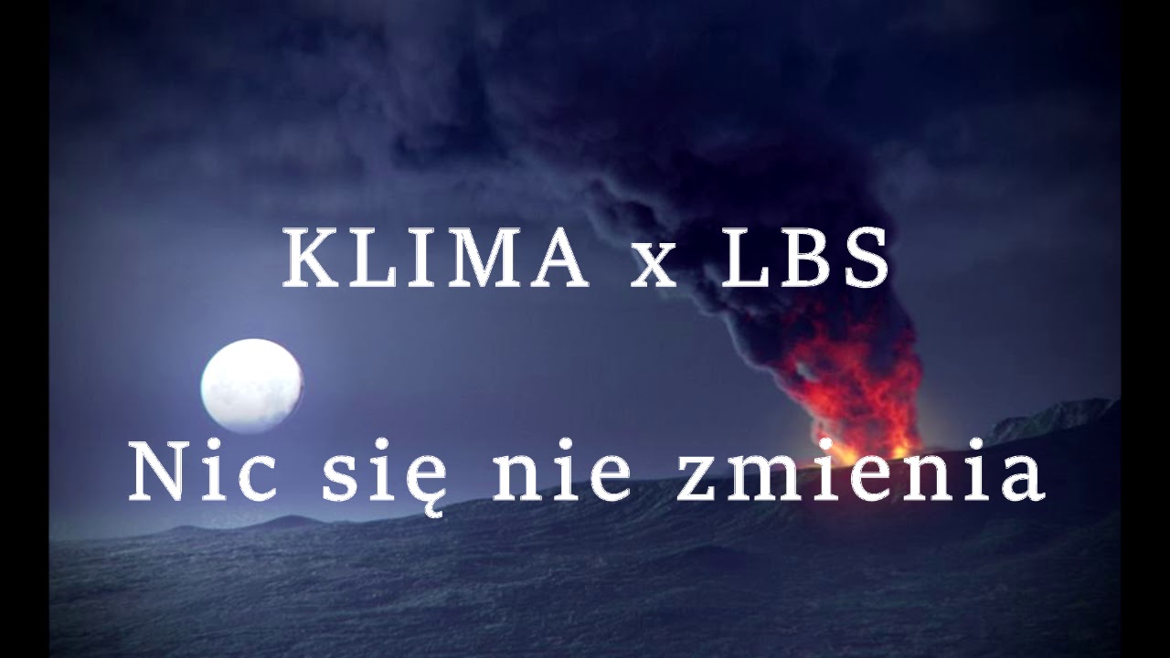 Klima x LBS  -  Nic się nie zmienia ( Umse - Feiert das Instrumental )
