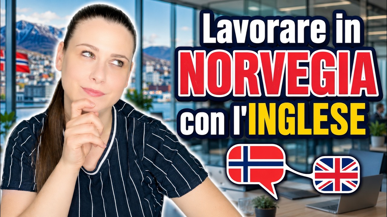 Lavorare in Norvegia con l'inglese