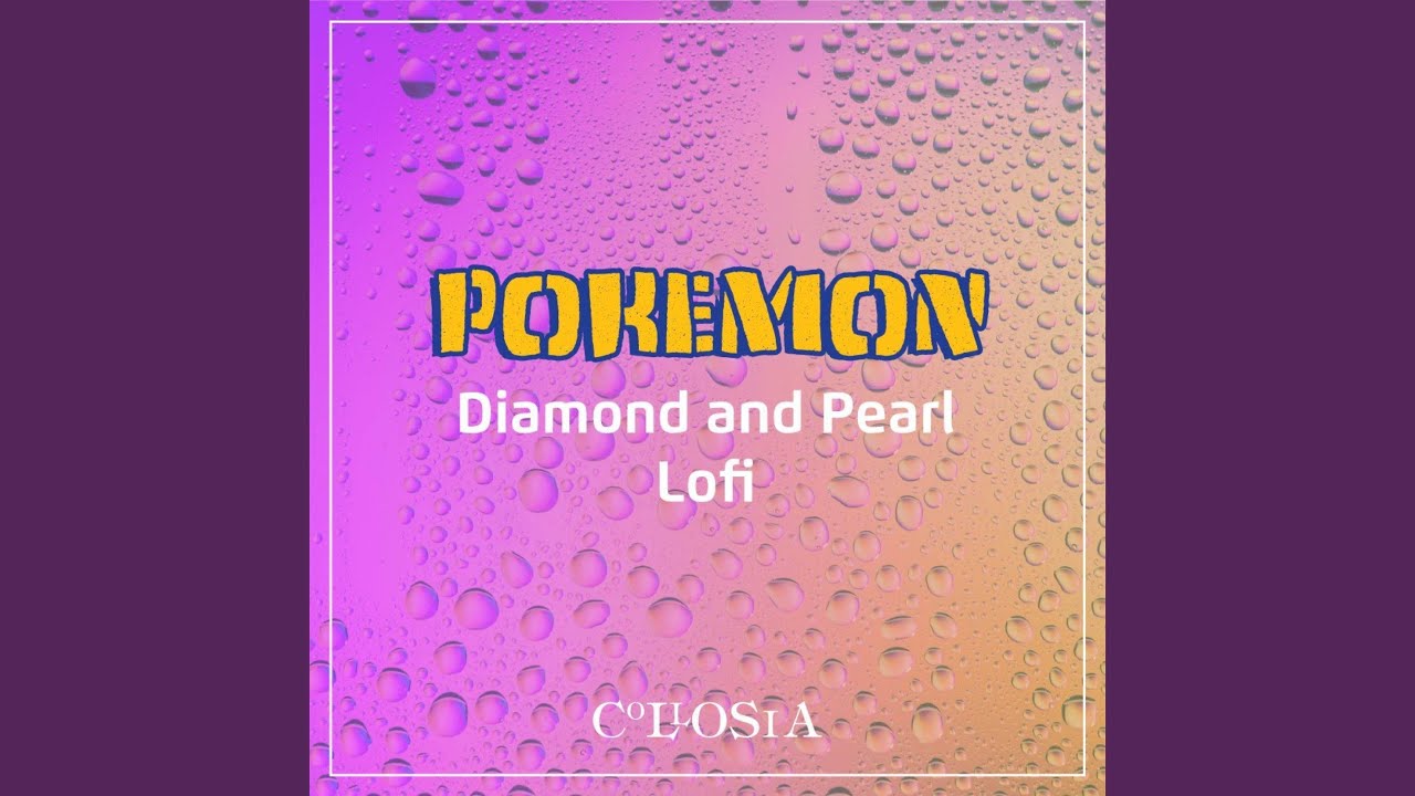 Route 209 (From "Pokemon Diamond and Pearl") (LoFi Version)