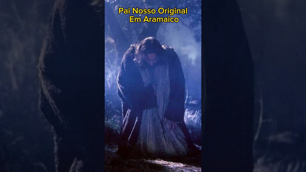 Pai Nosso Original em Aramaico