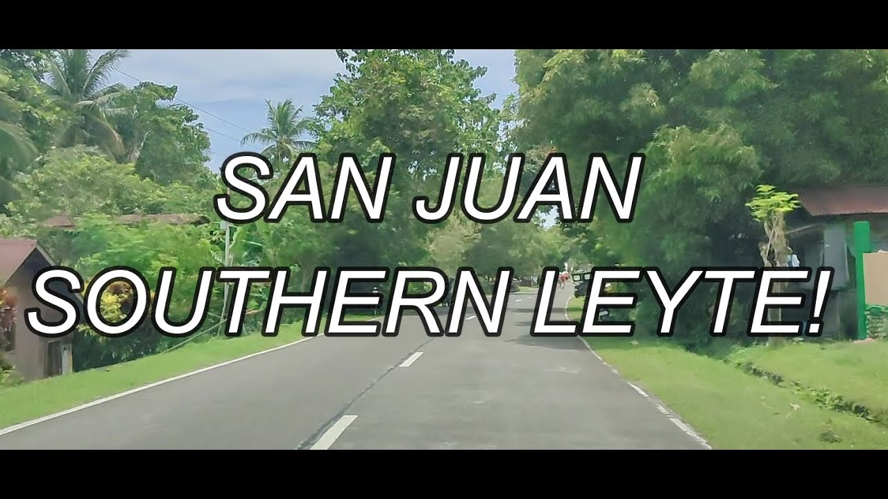 VLOG #98 - SAN JUAN (CABALIAN)Southern Leyte #nitolizarom #leyte #travel #vlog #southernleyte