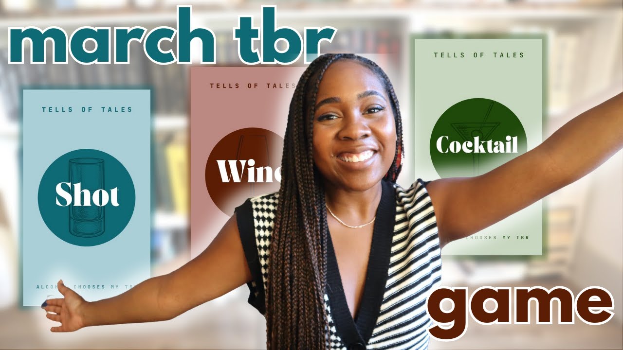 Alcohol Chooses my TBR// March TBR Game