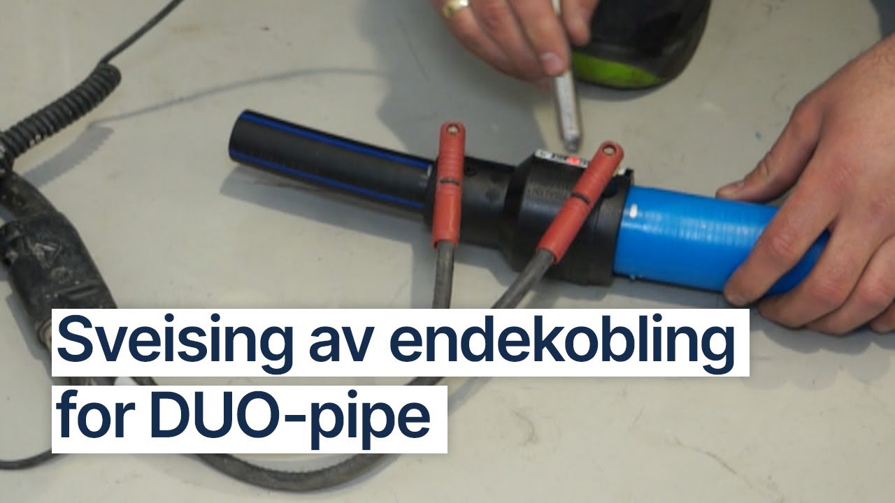 Sveising av endekobling p&aring; r&oslash;r-i-r&oslash;r-systemet DUO-pipe