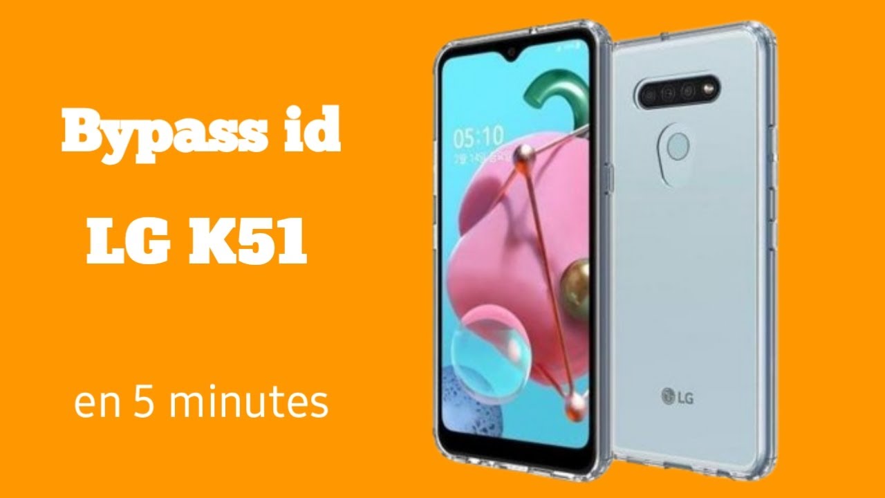 How to bypass frp LG K51