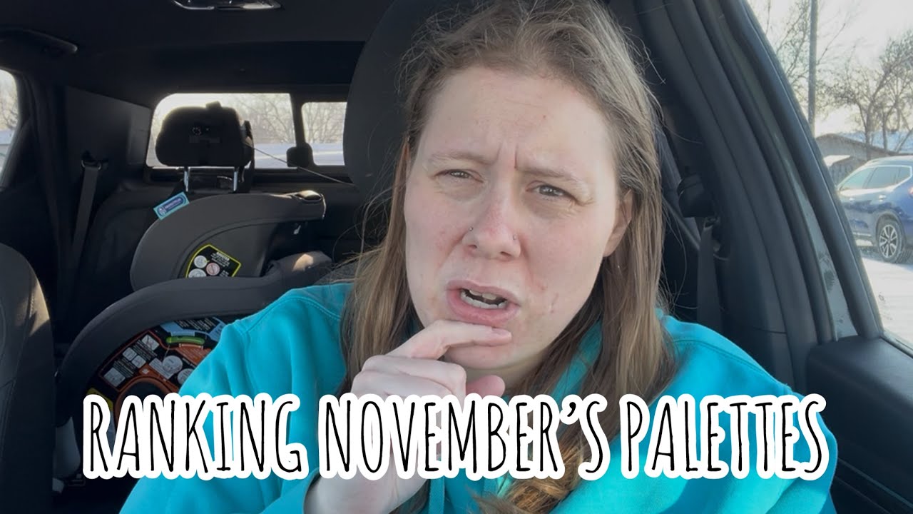 RANKING ALL THE PALETTES I USED IN NOVEMBER 2025