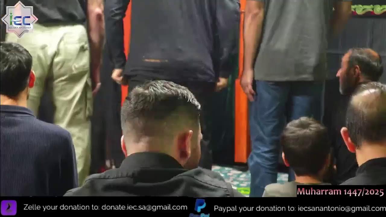 IEC-SA Muharram 2025 Majalis - 6- Shaikh Bassim