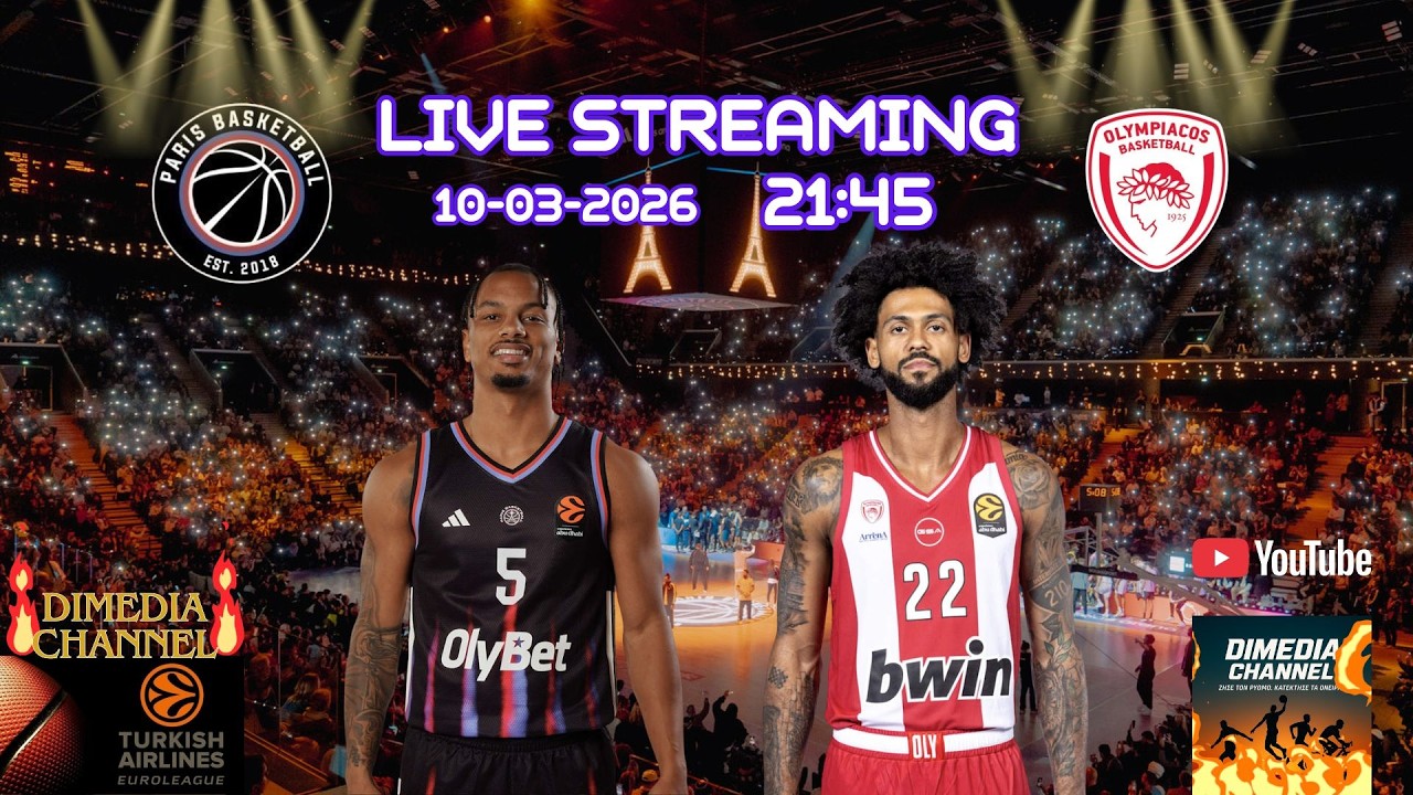 ΠΑΡΙ  -  ΟΛΥΜΠΙΑΚΟΣ      (10-03-2026)      34η αγωνιστική της Euroleague.