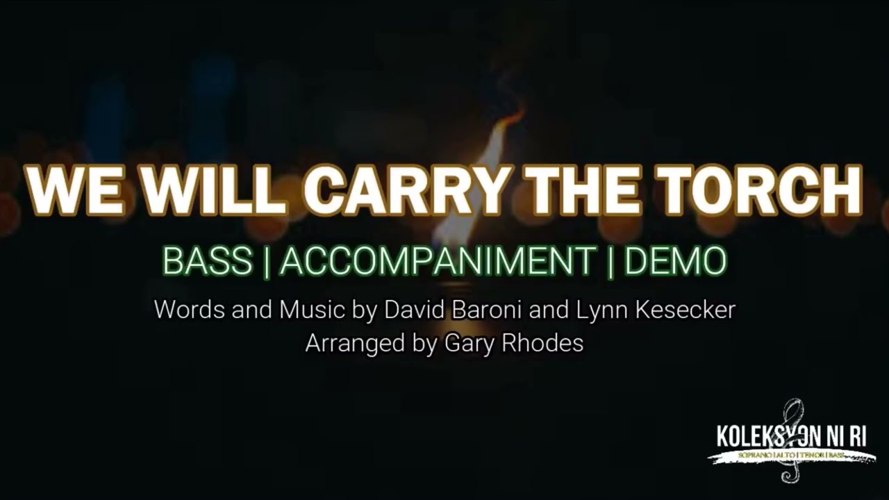 We Will Carry the Torch | Bass | Vocal Guide by Bro. Jeremy Jasmin