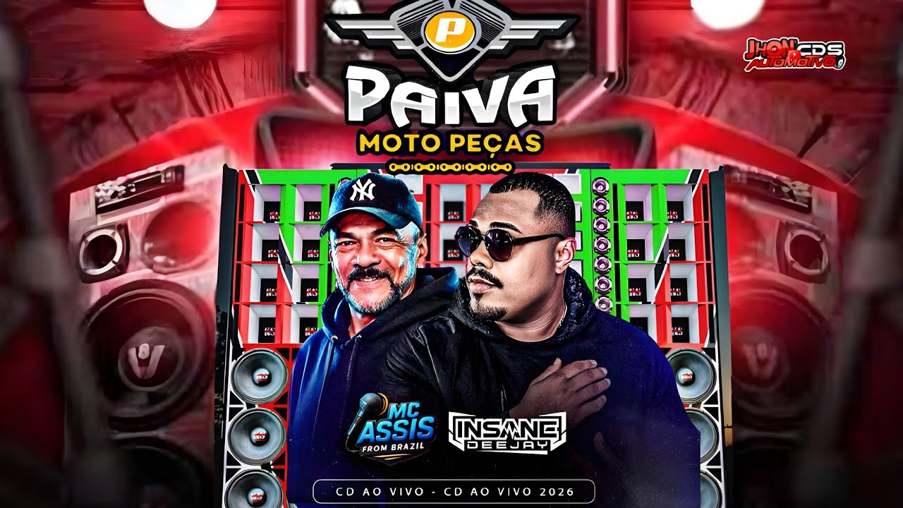 CD PAIVA MOTO PEÇAS DE TAILÂNDIA -PA INSANE DJ E MC ASSIS FROM BRASIL 🎤