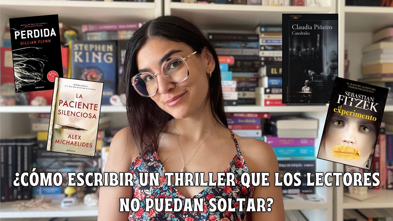 ¿Cómo escribir un thriller atrapante? | Los secretos del suspenso en un libro | Mantener la tensión