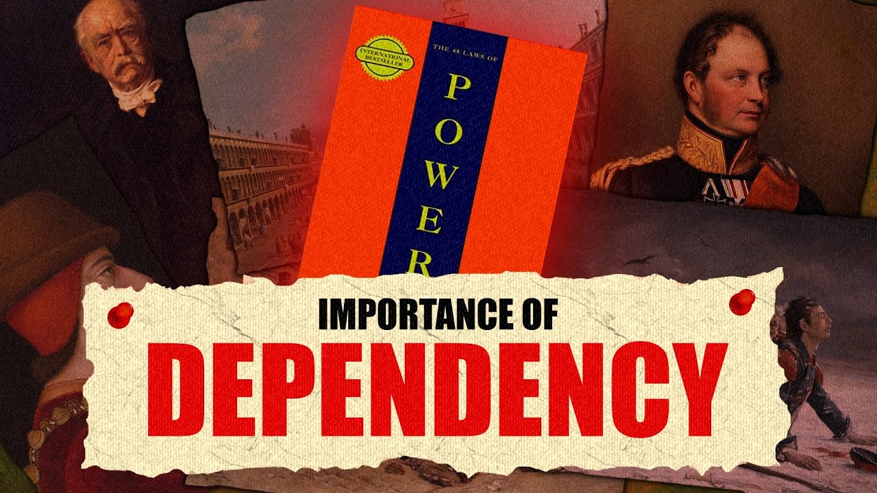 Keep People Dependent On YOU... || 48 Laws Of Power || #curious