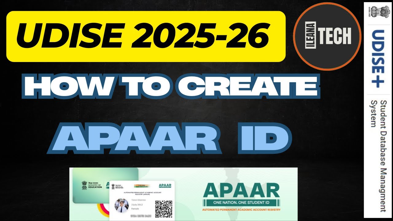 Create APAAR ID || UDISE 2025-26 || iLeana Tech