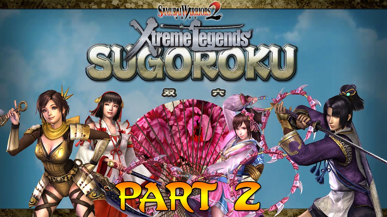 Samurai Warriors 2 XL - Sugoroku Mode, Part 2