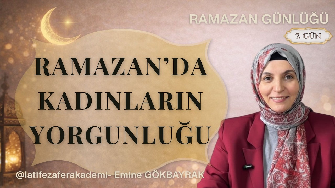 Ramazan’da Kadınlar Neden Daha Çok Yoruluyor?