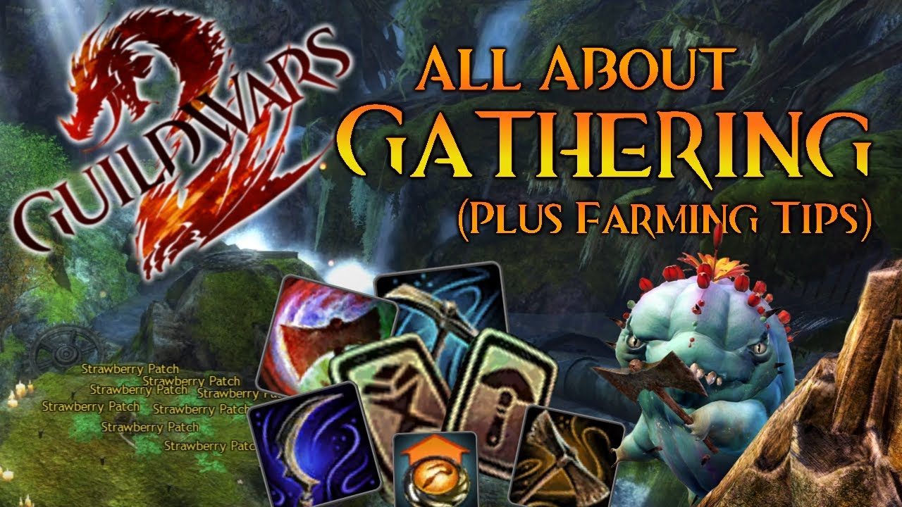 All About Gathering (plus Farming tips) | Tips for New Players Ep. 4 | Guild Wars 2