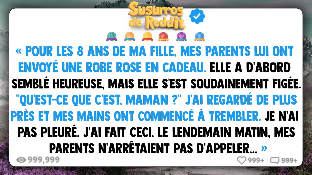 Pour les 8 ans de ma fille, mes parents lui ont envoyé une robe rose en cadeau. Elle a d'abord...