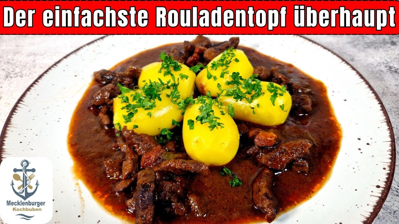 Rouladentopf wie bei Oma - einfach & unglaublich lecker!