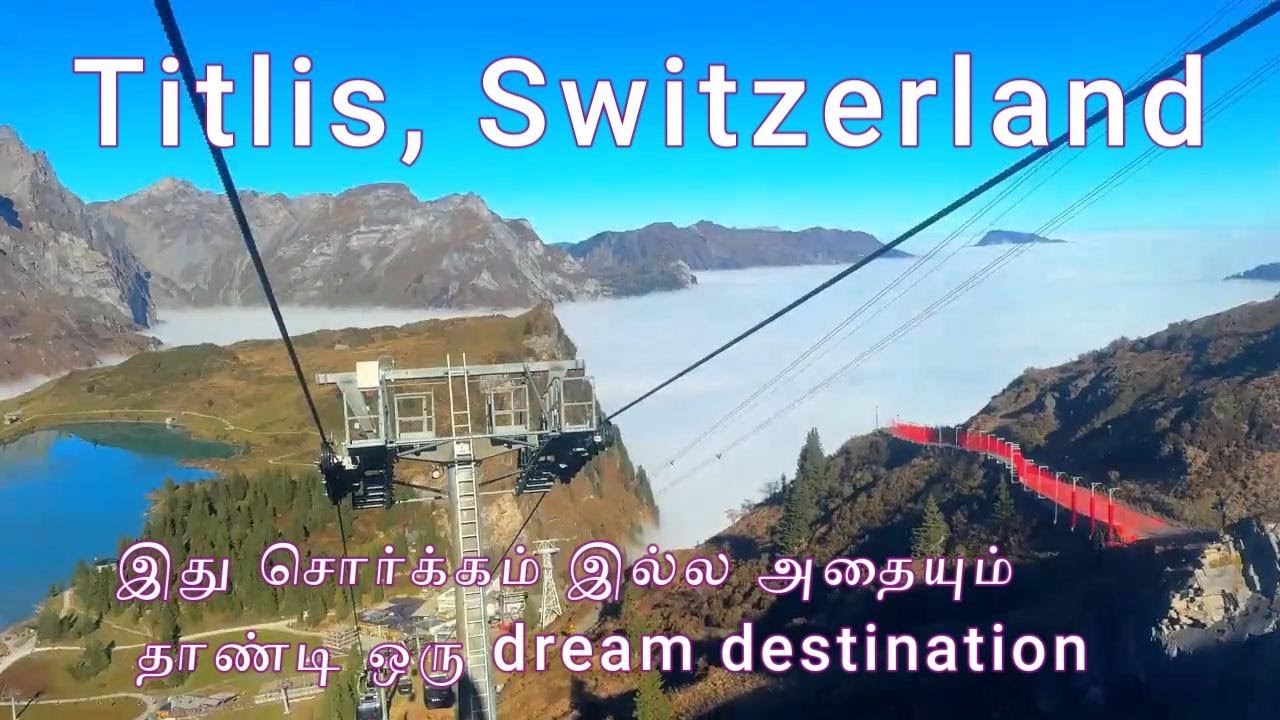 🇨🇭 ஸ்விட்சர்லாந்தின் Mount Titlis – பனி மலை கனவு பயணம்! 😍 | Switzerland Tamil Travel Vlog