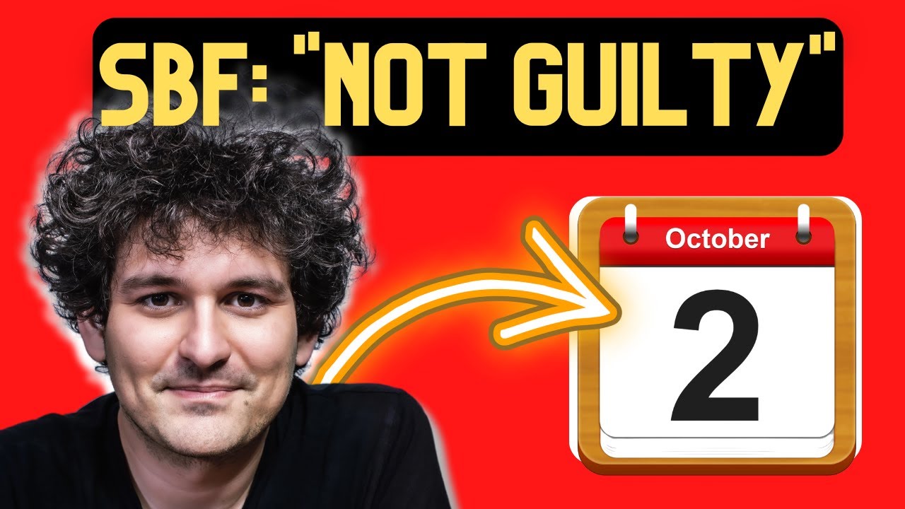 SBF PLEADS NOT GUILTY! TRIAL NOT UNTIL OCTOBER 2023