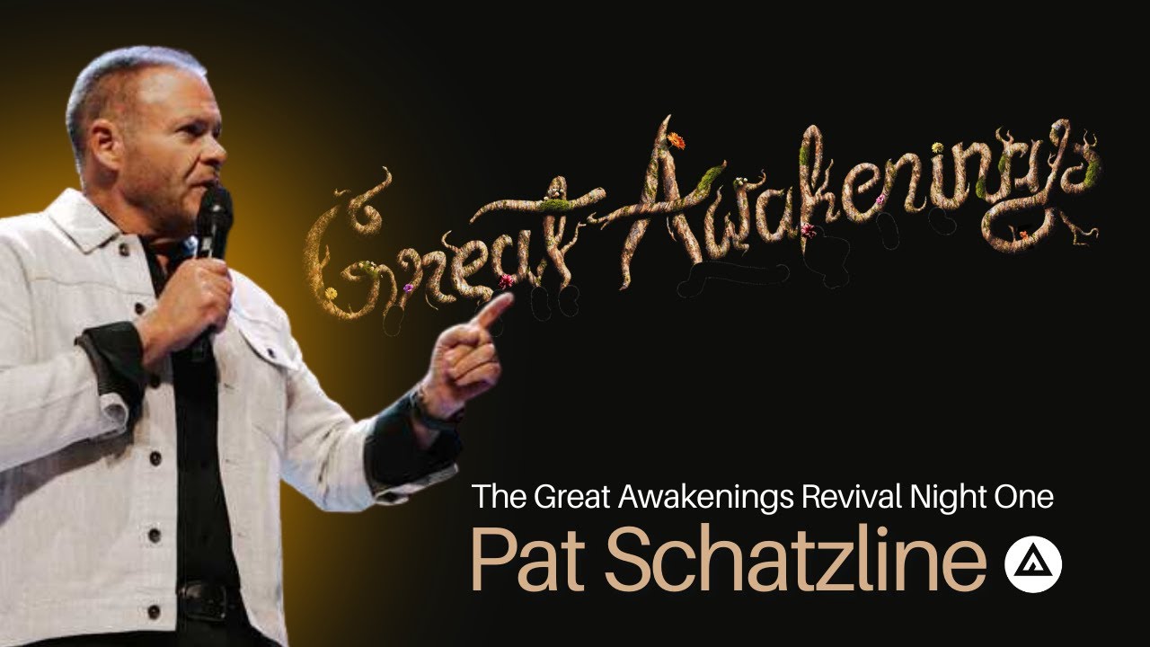 Great Awakenings Revival Night 1| Give It Back | Pat Schatzline