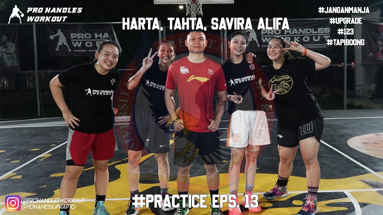 HARTA, TAHTA, SAVIRA - #PRACTICE EPS. 13