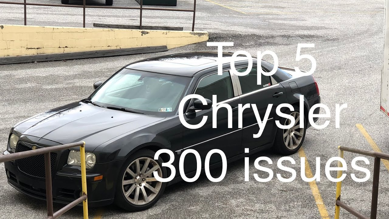 5 главных проблем Chrysler 300