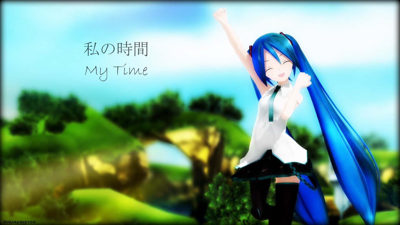 【MMD】My Time 私の時間【初音ミク】 Lat式 HD