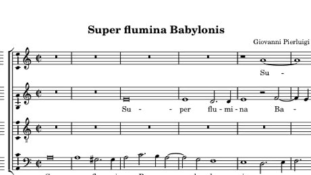 Palestrina, Super flumina Babylonis 