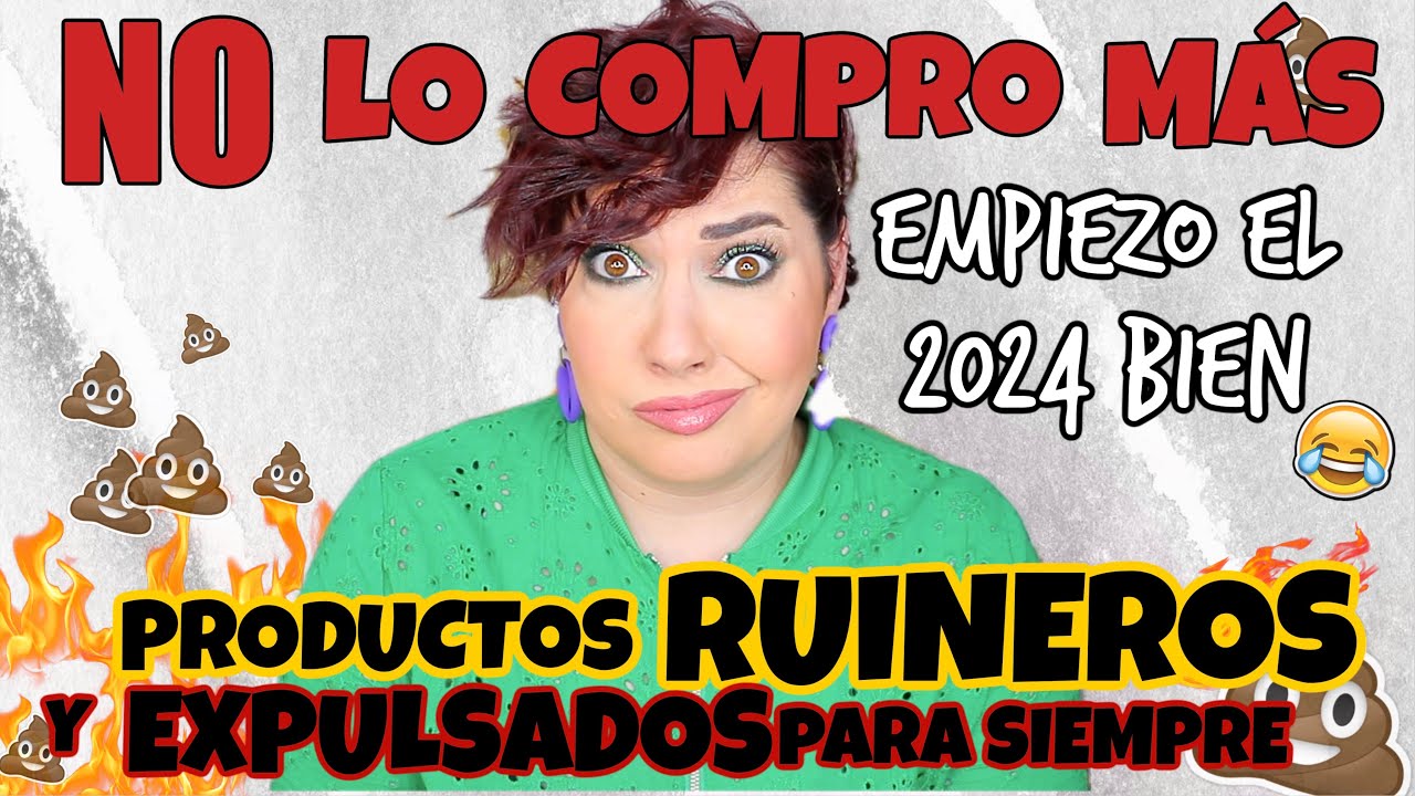 PRIMEROS RUINEROS 2024 Y EXPULSADOS 🤬 HASTA NUNCA MAQUILLAJE Y BELLEZA⎥Monica Vizuete
