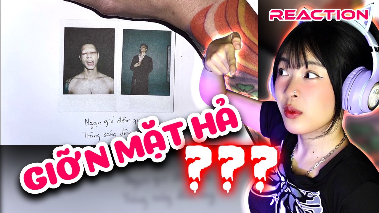 DAOBUOCHONGKONG1999 vs. NGONGIODEMQUATRANGSANGDEMNAY - MCK .  NGHIÊM TỔNG | ViXua Reaction