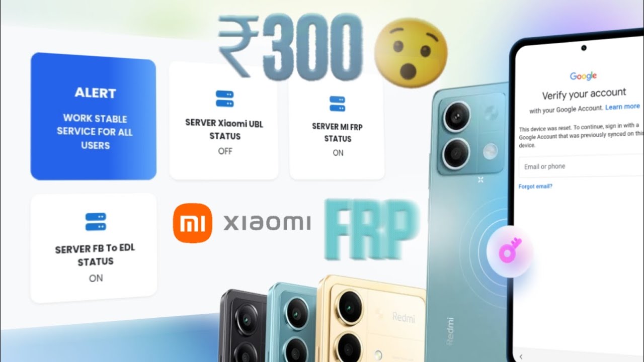 Cheap & Fast: Xiaomi FRP Unlock (₹300) &mdash; Step Overview