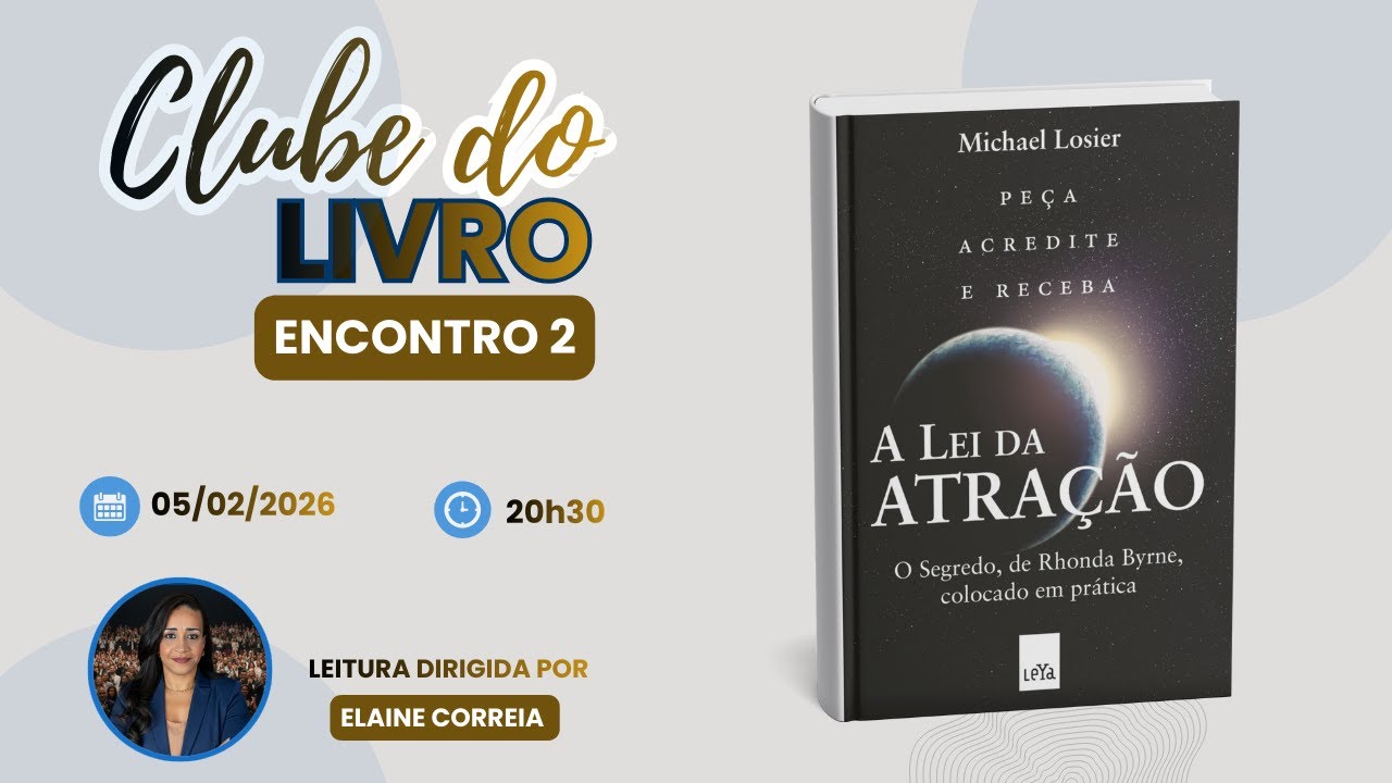 LIVRO EM LIVE | A LEI DA ATRAÇÃO NA PRÁTICA