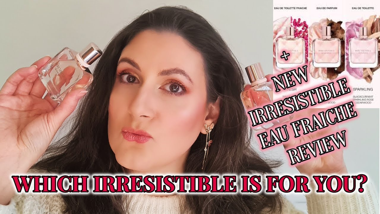 *NEW* GIVENCHY IRRESISTIBLE EAU DE TOILETTE FRAICHE REVIEW + A FULL REVIEW OF ALL IRRESISTIBLE LINE
