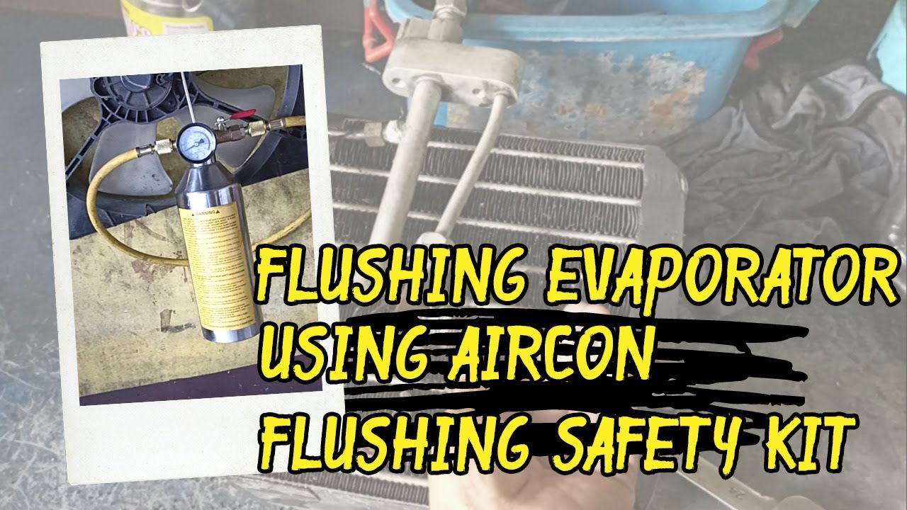 HOW TO FLUSHING EVAPORATOR | COOLASTIC CAR AIRCON