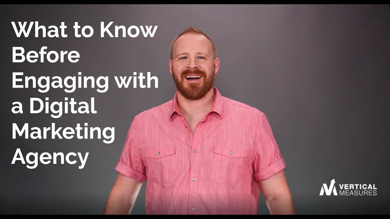 What to Know Before Engaging with a Digital Marketing Agency