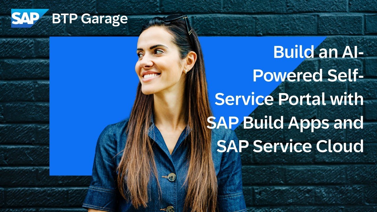 Build an AI-Powered Self Service Portal | SAP BTP Garage Feb 2026