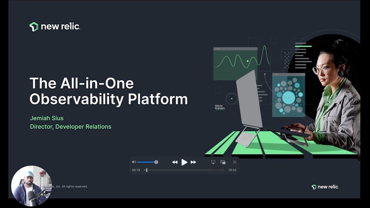 The All-in-One Observability Platform (New Relic) | Visualyze Bootcamp 2022