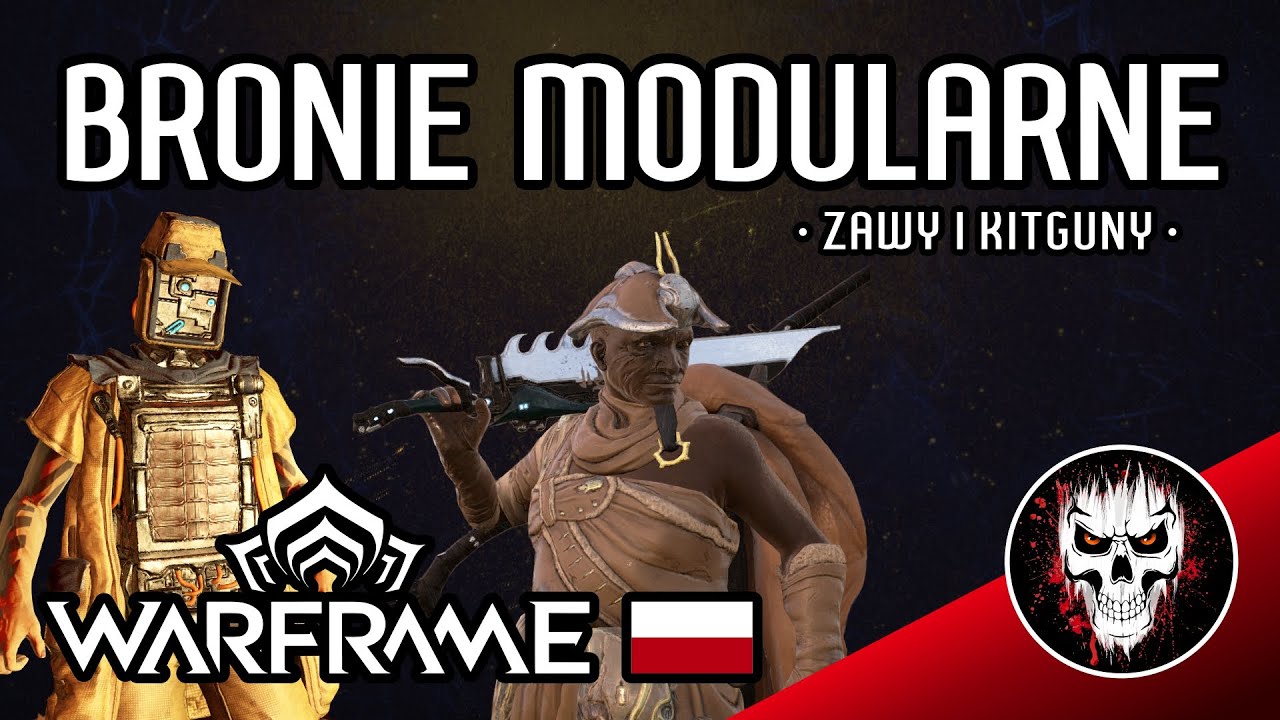 Bronie modularne - Zawy i Kitguny - Poradniki Warframe