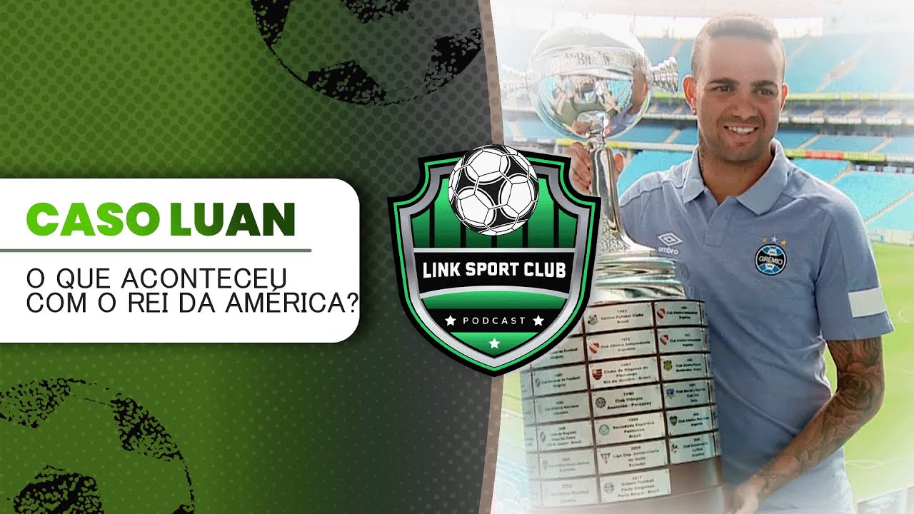 PAULO ROCA COMENTA SOBRE CASO LUAN | LINK SPORT CLUB PODCAST CORTES